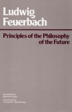 Feuerbach, Principles of the Philosophy of the Future.