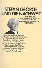 [George, Stefan George und die Nachwelt.