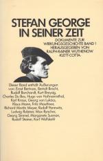 Wuthenow, Stefan George in seiner Zeit. Dokumente zur Wirkungsgeschichte.