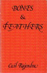 Rajendra, Bones & Feathers.