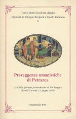 Brugnoli, Preveggenze umanistiche di Petrarcha.