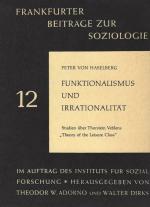 [Veblen, Funktionalismus und Irrationalität.