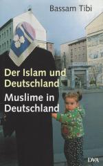Tibi, Der Islam und Deutschland.