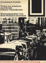 Grauhan, Großstadt-Politik.