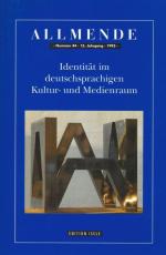 Identität im deutschsprachigen Kultur- und Medienraum.