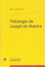 [Maistre, Théologie de Joseph de Maistre.
