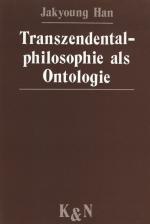 Han, Transzendentalphilosophie als Ontologie.
