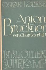 [Bruckner, Anton Bruckner. Ein Characterbild.
