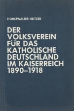 Der Volksverein für das Katholische Deutschland im Kaiserreich  1890 -  1918