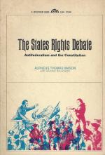 Mason, The States Rights Debate.