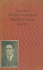 Pirandello - Sechs Personen suchen einen Autor.
