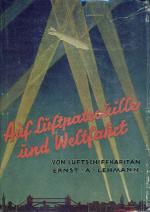 Lehmann - Auf Luftpatrouille und Weltfahrt.