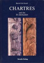 Kusch, Chartres und das 20. Jahrhundert.