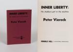 Peter Viereck, Inner Liberty: the stubborn grit in the machine.
