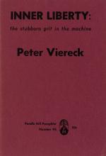 Peter Viereck, Inner Liberty: the stubborn grit in the machine.