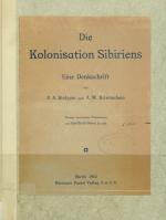 Stolypin, Die Kolonisation Sibiriens - Eine Denkschrift.