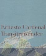 Cardenal, Transitreisender.