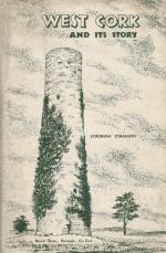 O'Mahony, West Cork and its Story.