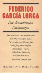 Lorca, Die dramatischen Dichtungen.