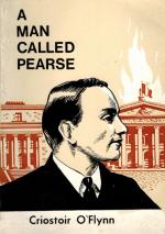O'Flynn, A Man Called Pearse.