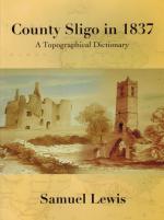 Lewis, County Sligo in 1837 - A Topographical Dictionary.