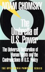 Chomsky - The Umbrella of U.S.Power - The Universal Declaration of Human Rights and the Contradictions of U.S.Policy.