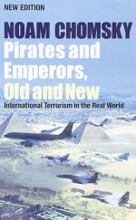 Chomsky, Pirates and Emperors, Old and New.