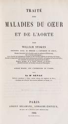 Stokes, Traité des  Maladies du Coeur et de L’Aorte.