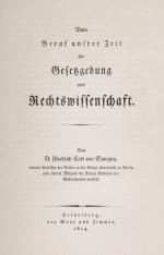 Thibaut und Savigny – Zum 100jährigen Gedächtnis des Kampfes um einheitliches bürgerliches Recht für Deutschland (1814 – 1914).