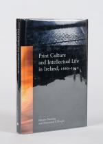 Fanning, Print culture and intellectual life in Ireland, 1660-1941.