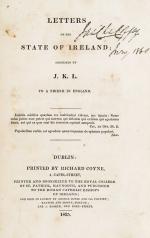 James Warren Doyle, Letters on the State of Ireland – Addresses by J.K.L. to a friend in England.