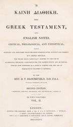 Bloomfield, The Greek Testament, with English notes, Critical, Philological