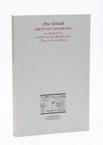 Arno Schmidt – Die Schule der Atheisten / Abend mit Goldrand / Julia oder die Gemälde /