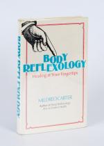 Mildred Carter, Body Reflexology - Healing at your Fingertips.