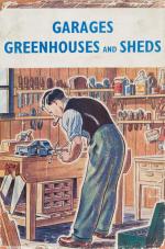 [Historical Knowledge of How to Build]: 1.Bookcases, Tables and Chairs / 2. Concrete, Stone and Brickwork by Noel D.Green / 3. Garages, Greenhouses and Sheds / 4. Toys &amp; Models / 5. Woodworking / 6. C