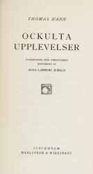 Thomas Mann, Collection of important publications by Thomas Mann in the swedish language