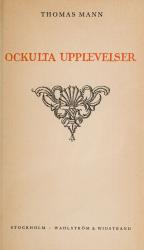 Thomas Mann, Collection of important publications by Thomas Mann in the swedish language