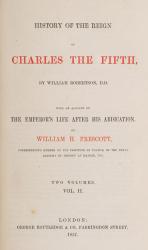 Prescott, History of the Reign of Charles the Fifth