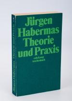 Habermas, Theorie und Praxis [Signiert / Widmung / Widmungsexemplar des Philosophen Jürgen Habermas