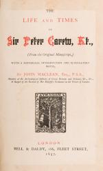 The Life and Times of Sir Peter Carew – with two manuscript letters by historian George Oliver, Exeter