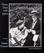 [Joyce, Three Days with Joyce - Photographs by Gisèle Freund.