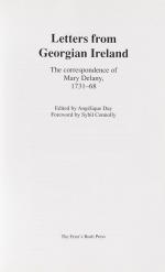 Day, Letters from Georgian Ireland: The correspondence of Mary Delany, 1731-68.