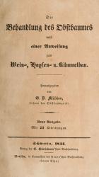 Müschen, Die Behandlung des Obstbaumes nebst einer Anweisung zum Wein-, Hopfen- u. Kümmelbau.