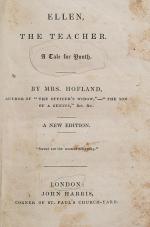 [Barbara Hofland], Ellen, The Teacher – A Tale for Youth.