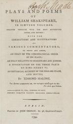 [Shakespeare, William] – Rare Edmond Malone Edition (Dublin 1794) – The Plays and Poems of William Shakspeare [sic], in Sixteen Volumes [15 Volumes only since Volume 9 is missing]
