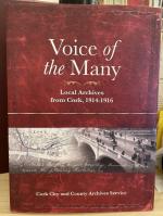 Voice of the Many - Local archives from Cork 1914-1916.