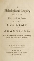 Edmund Burke – A Philosophical Enquiry into the Origin of Our Ideas of the Sublime and Beautiful.