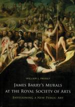 Pressly - James Barry's Murals at The Royal Society of Arts - Envisioning a New Public Art.