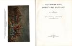 McClintock, Old Irish &amp; Highland Dress [Tartans] and That of the Isle of Man.