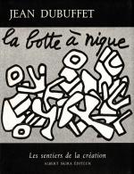 Jean Dubuffet, La botte à nique.